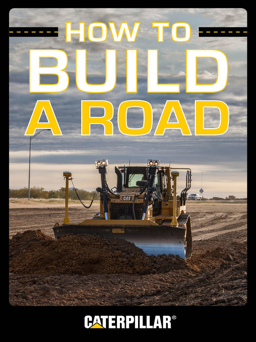 Title details for How to Build a Road by Caterpillar - Available